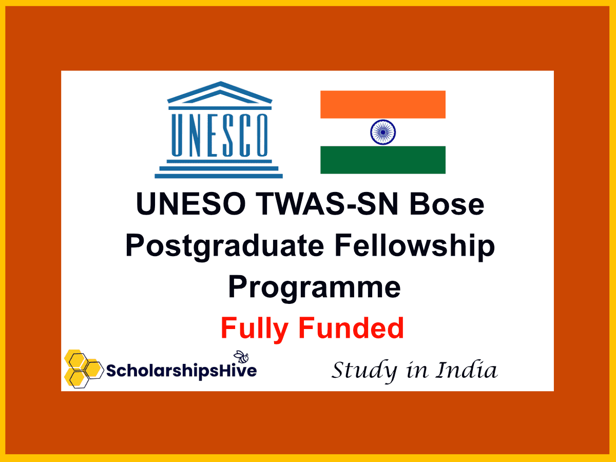 UNESO TWAS-SN Bose Postgraduate Fellowship Programme