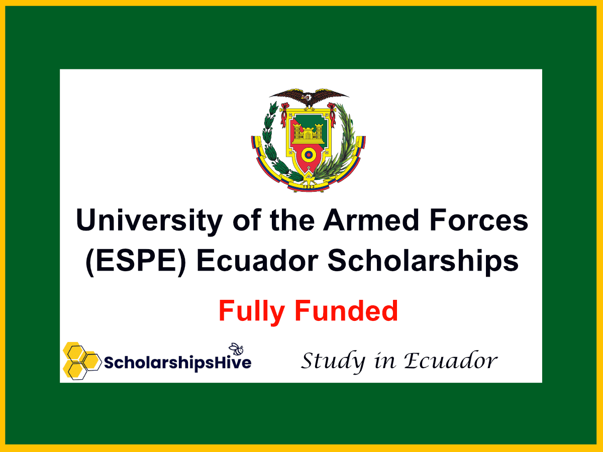 University of the Armed Forces (ESPE) Ecuador Scholarships