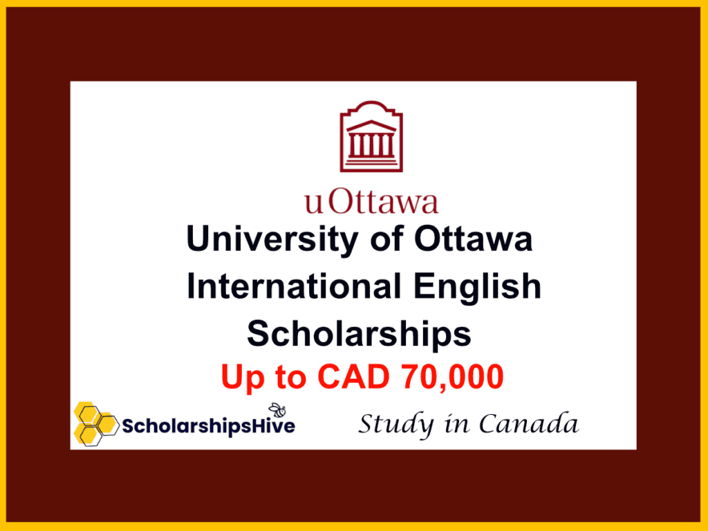 University of Ottawa Canada International English Scholarships