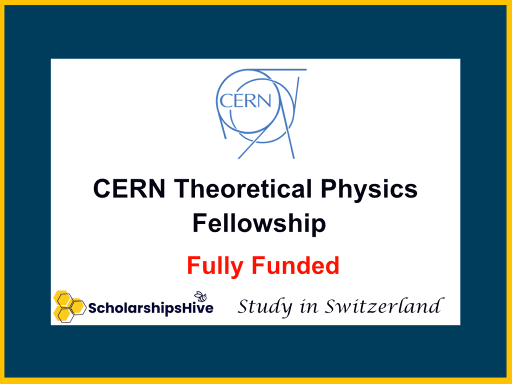 CERN Theoretical Physics Fellowship