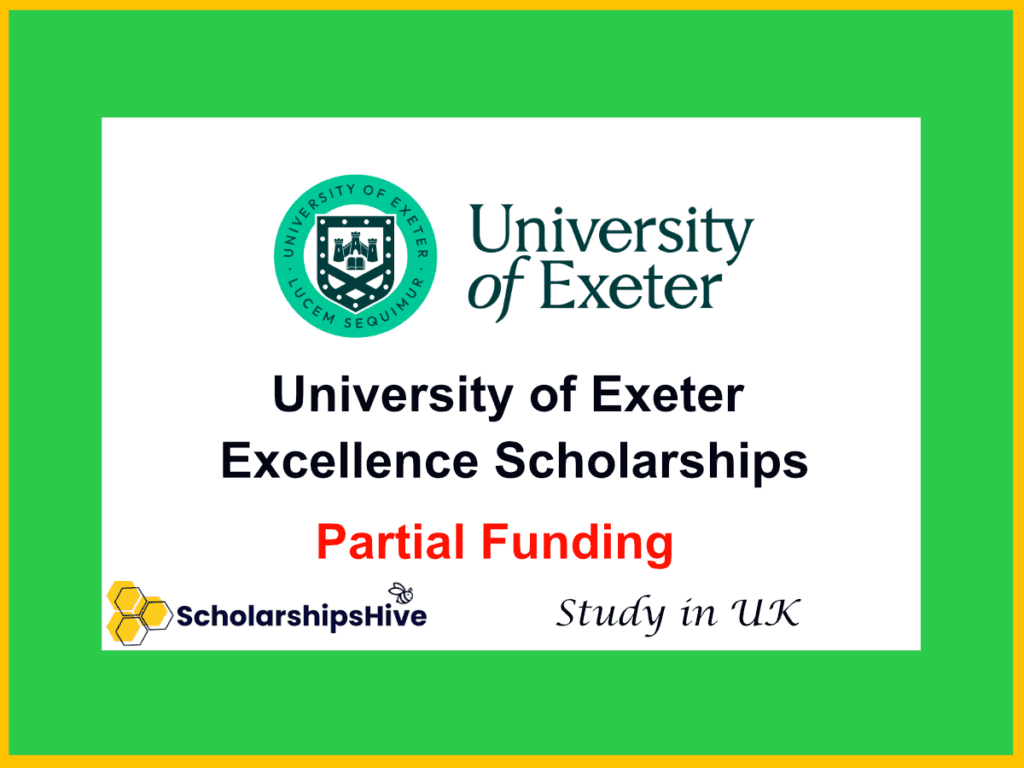 University of Exeter Excellence Scholarships for International Students