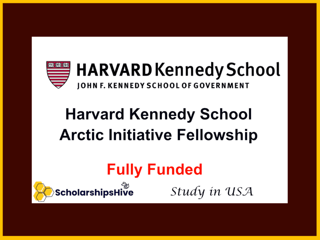 Harvard Kennedy School Arctic Initiative Fellowship