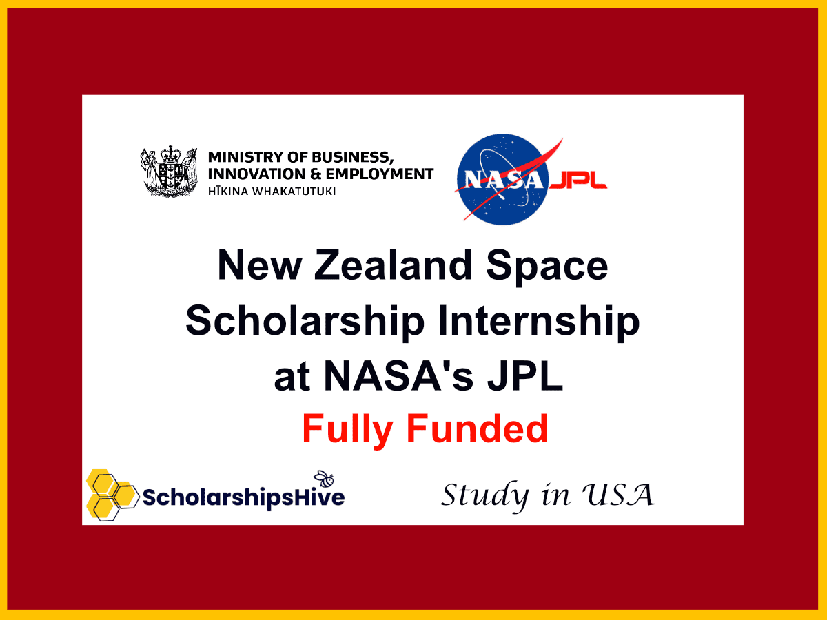 New Zealand Space Scholarship – Internship at NASA's JPL, USA (Fully Funded)