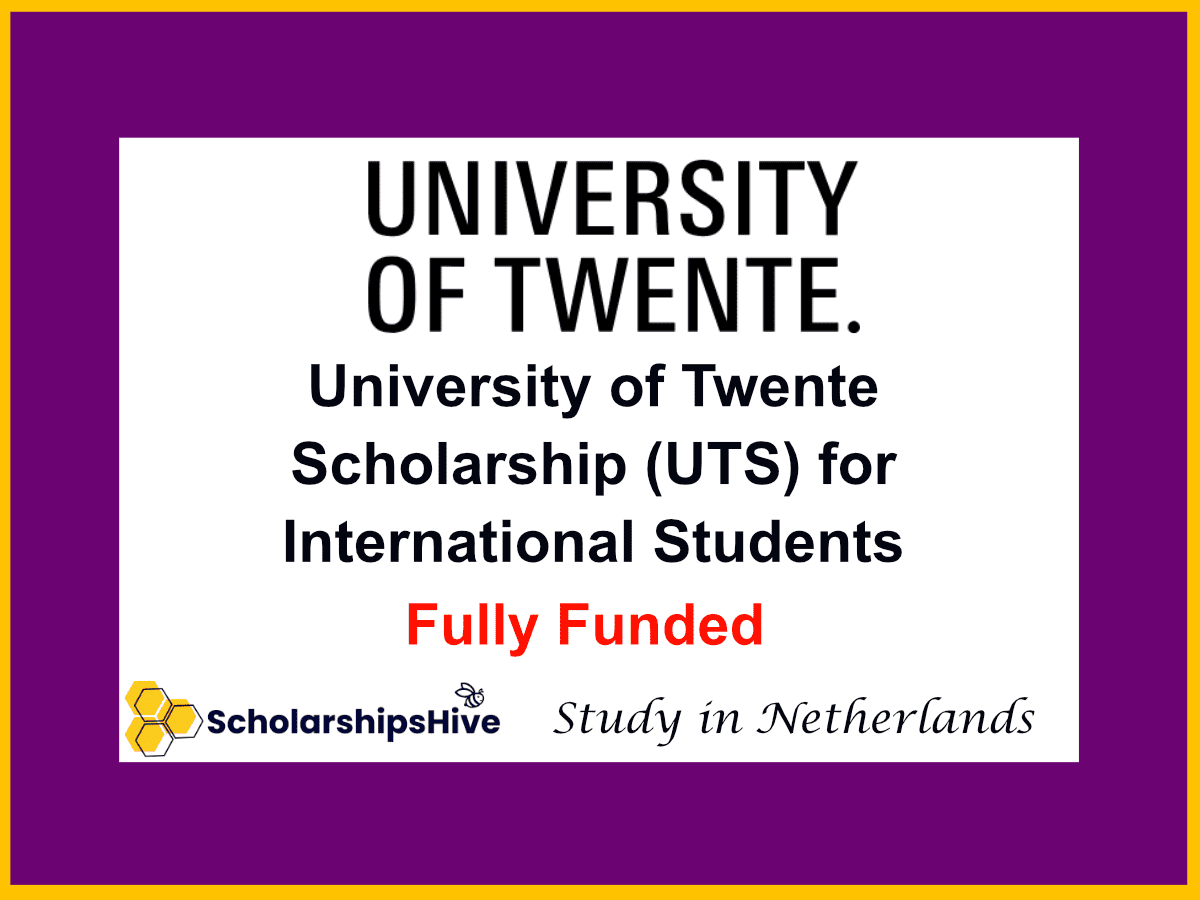 university of twente masters scholarship netherlands