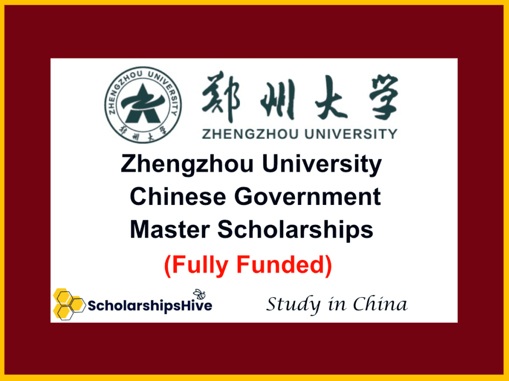 zhengzhou university chinese government scholarship china