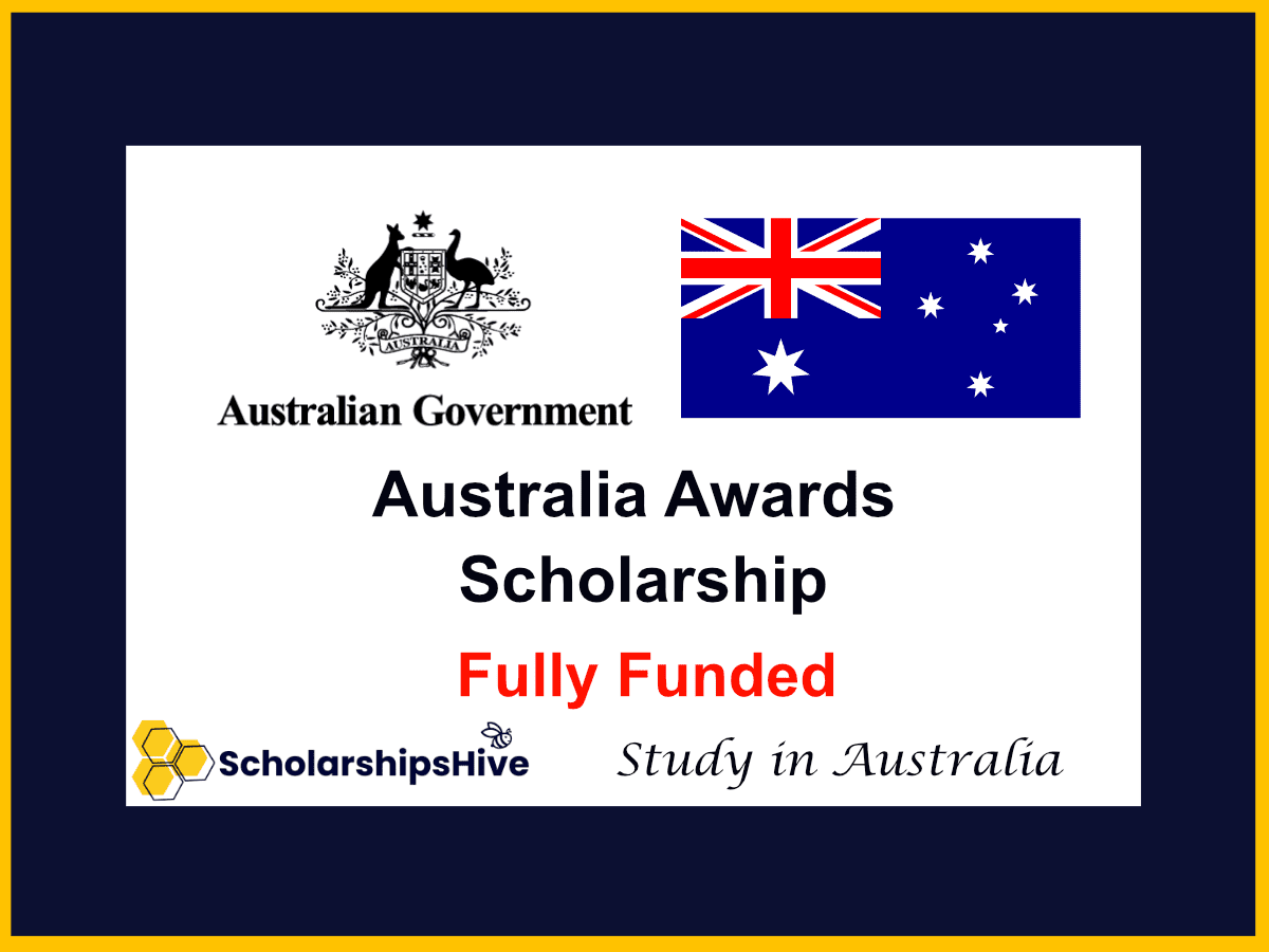 Australia Awards Scholarship: How to Secure Your Future - Fully Funded