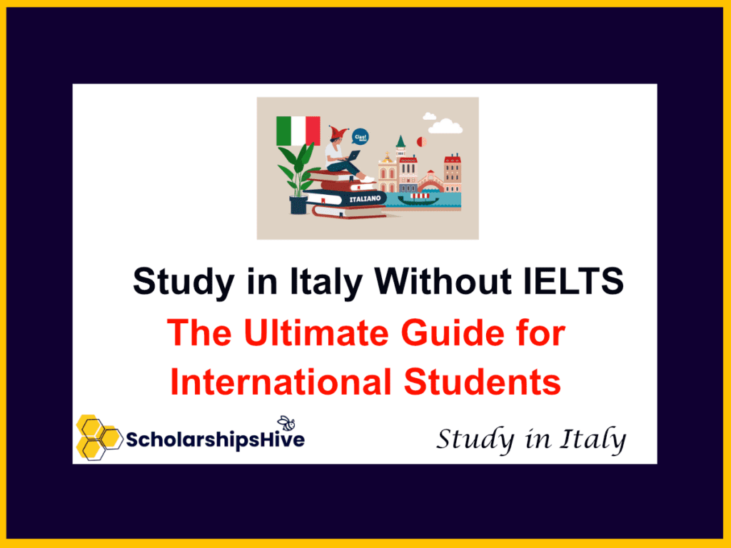 Study in Italy without IELTS guide