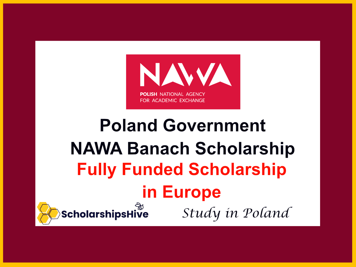 Poland Government NAWA Banach Scholarship - Fully Funded