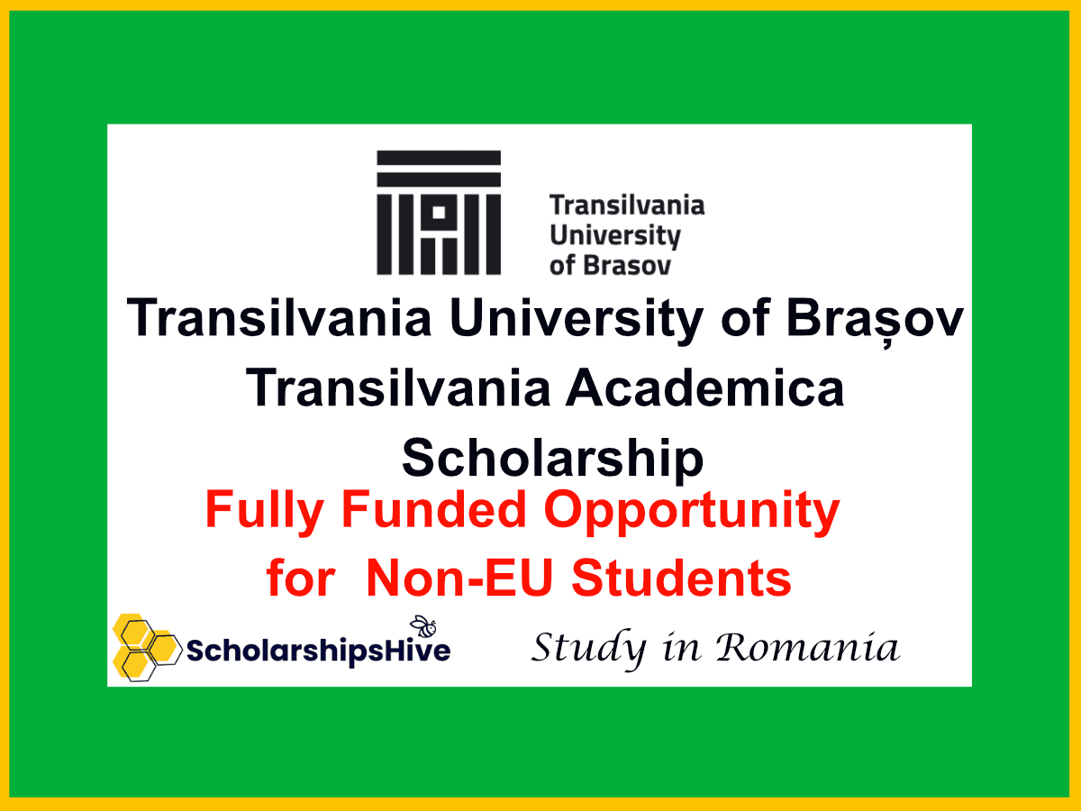 Transilvania University of Brașov Transilvania Academica Scholarship
