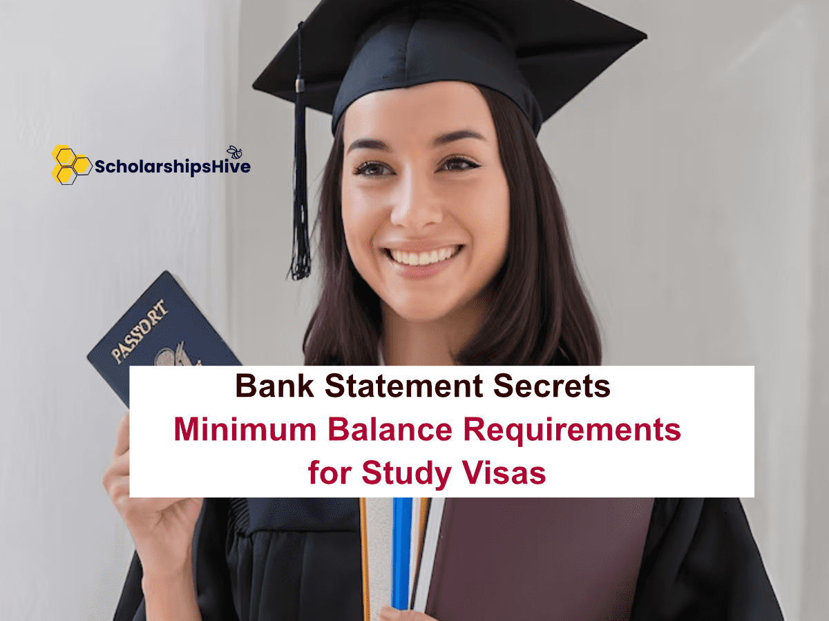 Bank Statement Secrets: Minimum Balance Requirements for Study Visas