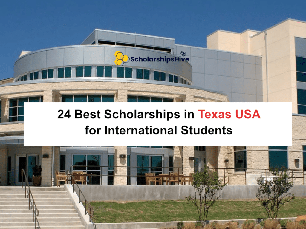 24 Best Scholarships in Texas for International Students
