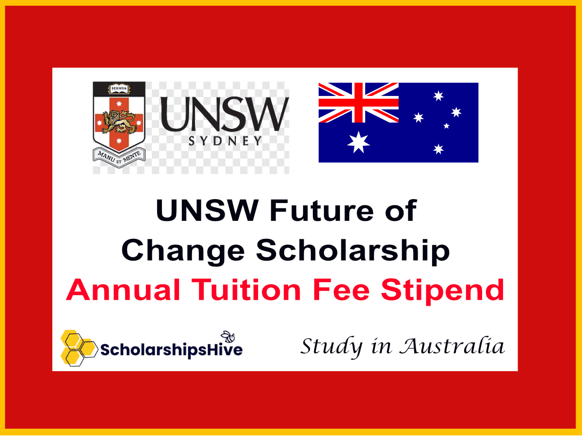 UNSW Future of Change Scholarship in Australia: Annual Tuition Fee Stipend