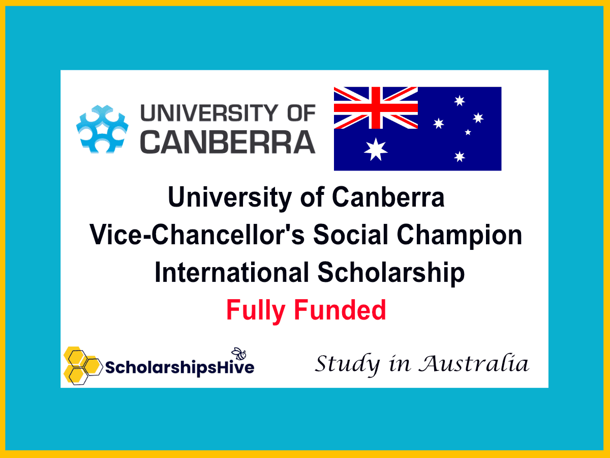 University of Canberra Vice-Chancellor's Social Champion International Scholarship: Fully Funded Elite Award for Global Leaders