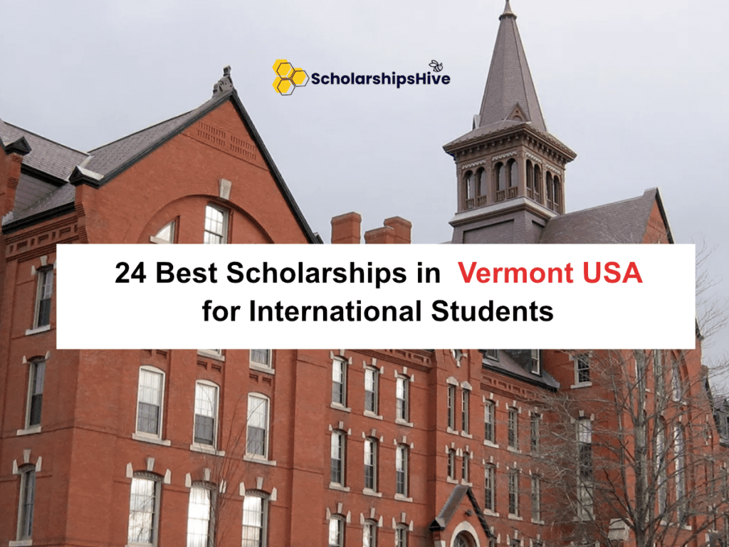 24 Best Scholarships in Vermont for International Students