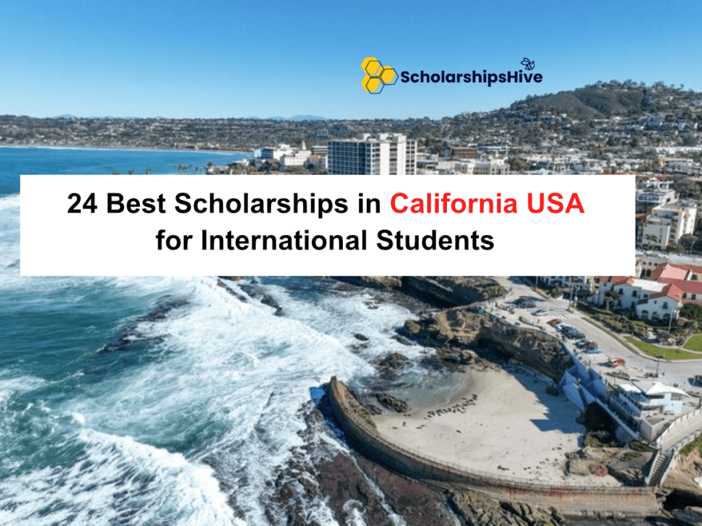 24 Best Scholarships in California USA for International Students