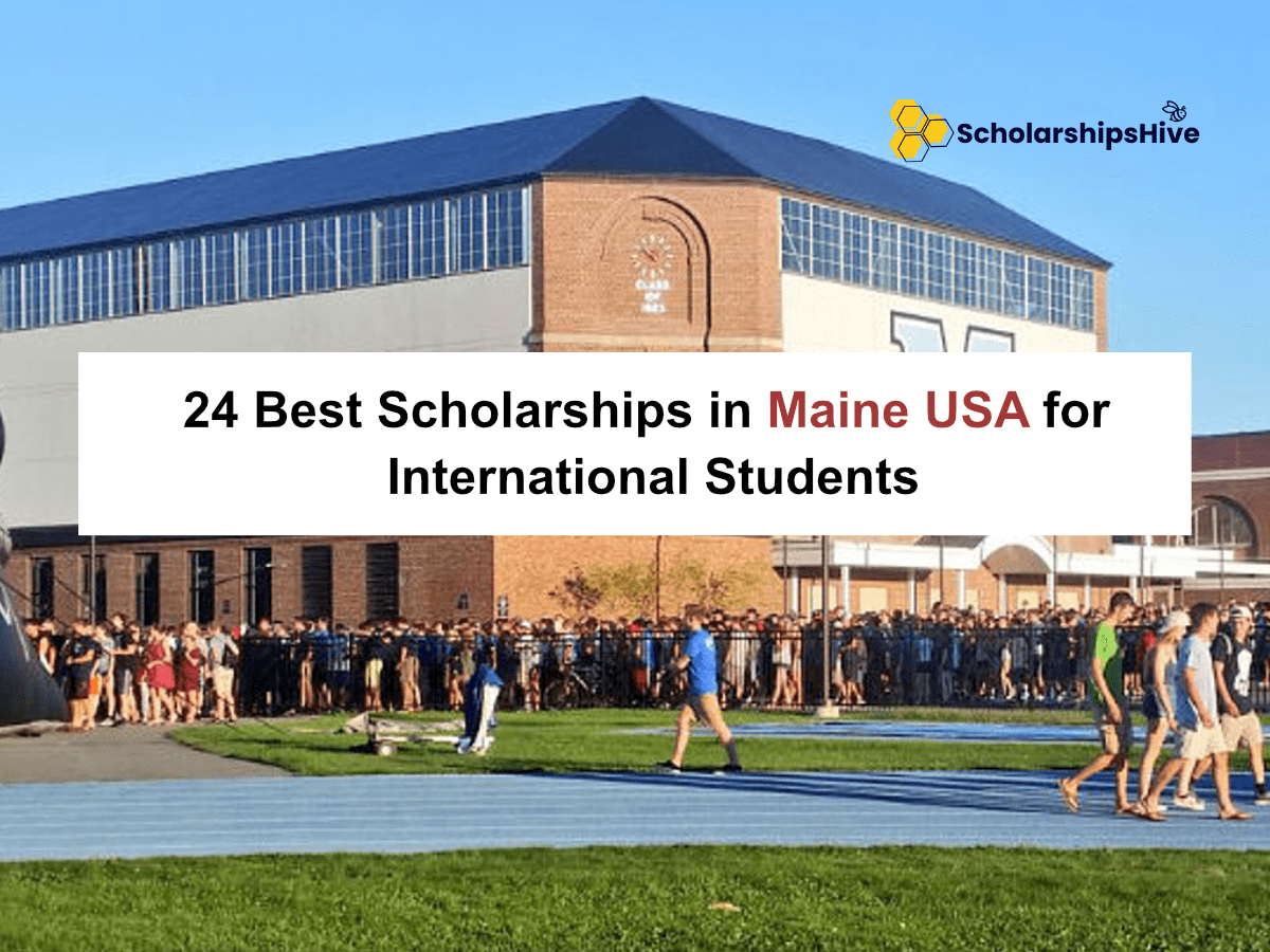 24 Best Scholarships in Maine USA for International Students