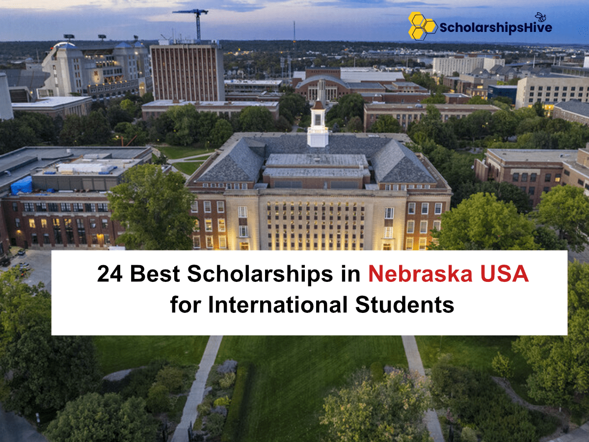 24 Best Scholarships in Nebraska USA for International Students