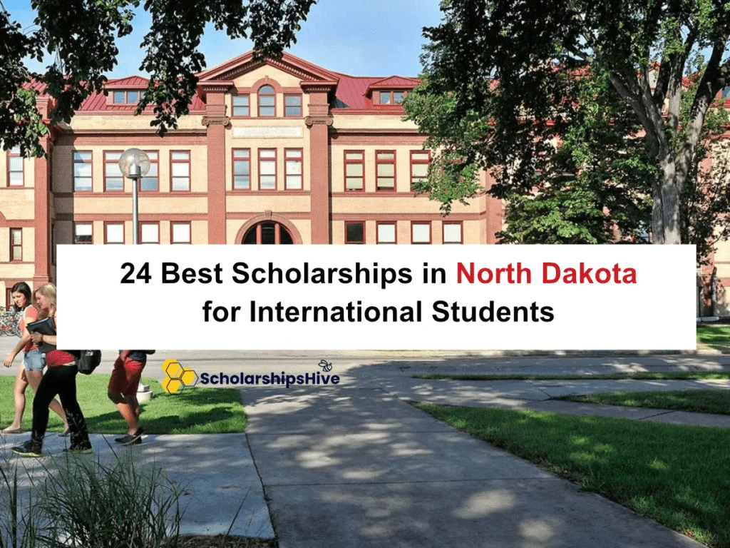 24 Best Scholarships in North Dakota International Students
