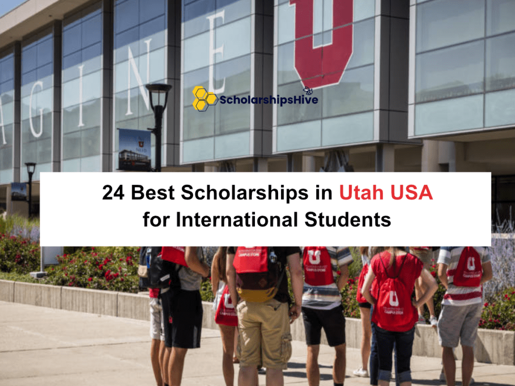 24 Best Scholarships in Utah for International Students