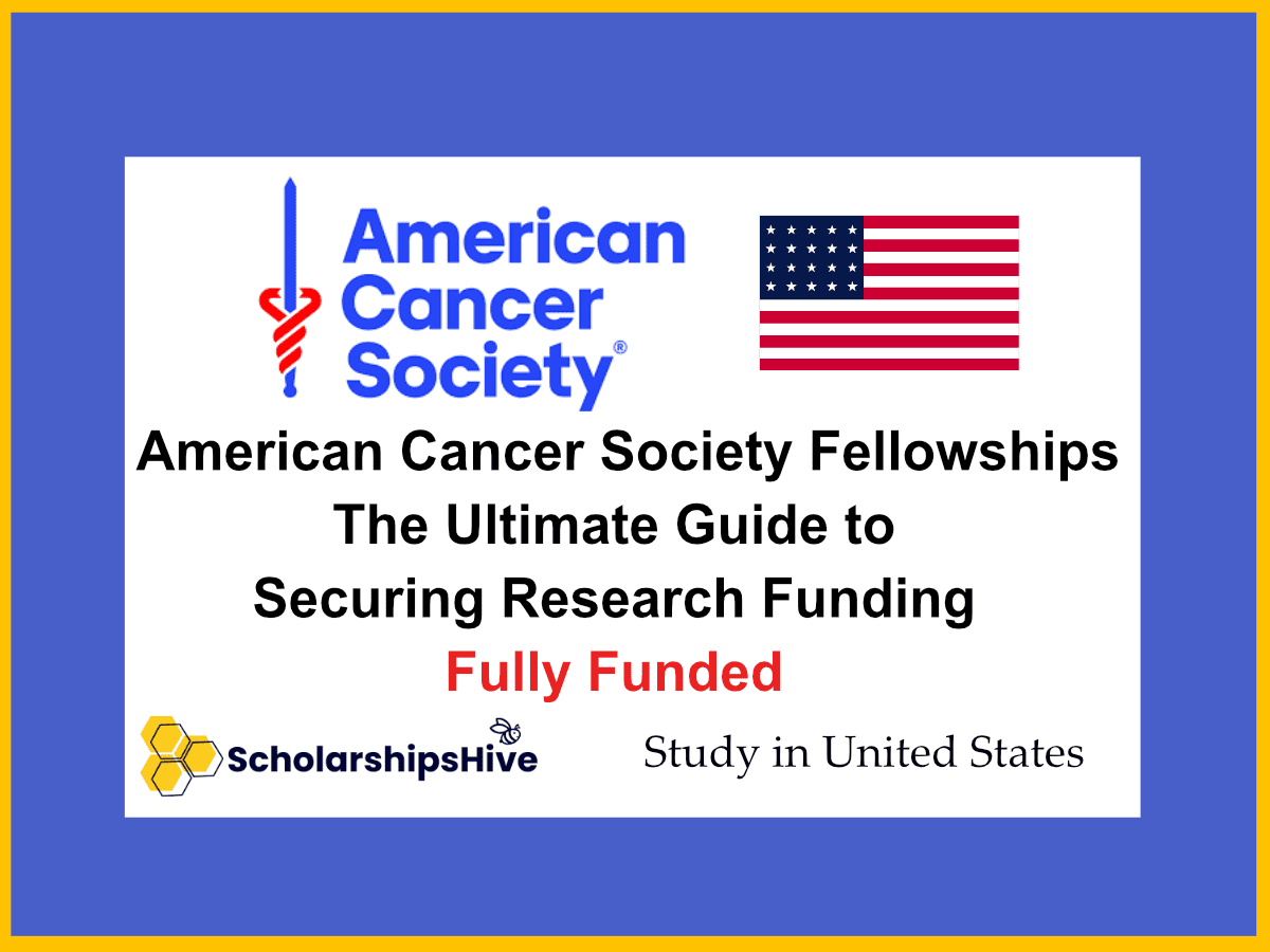 American Cancer Society Fellowships