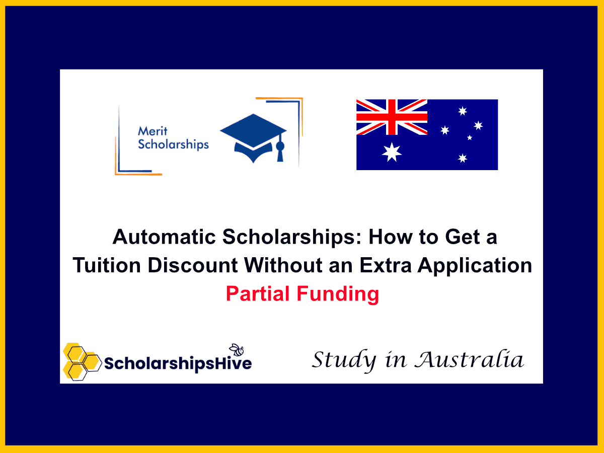 Automatic Scholarships: How to Get a Tuition Discount Without an Extra Application in Australia