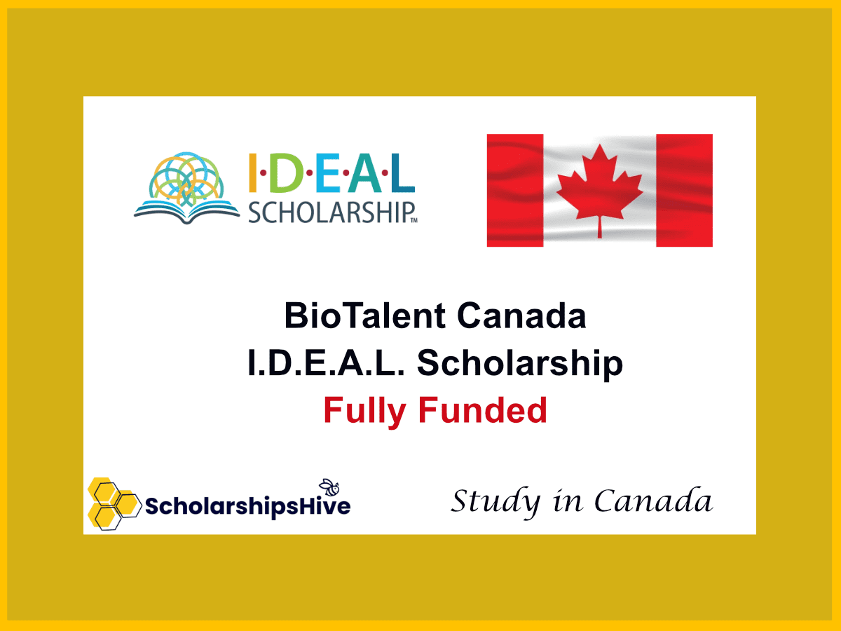 BioTalent Canada I.D.E.A.L. Scholarship : Fully Funded Path