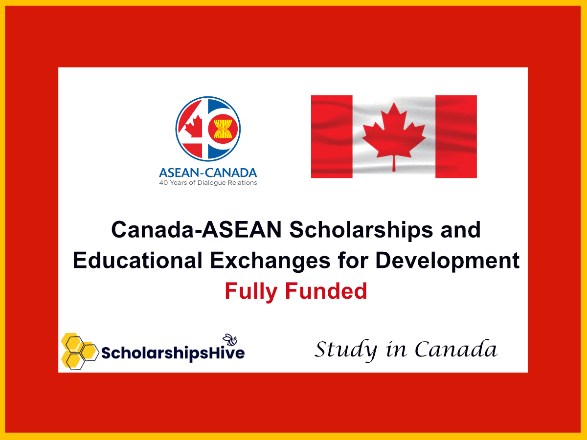 Canada-ASEAN Scholarships and Educational Exchanges for Development (SEED-2) in Canada: A Fully Funded Opportunity