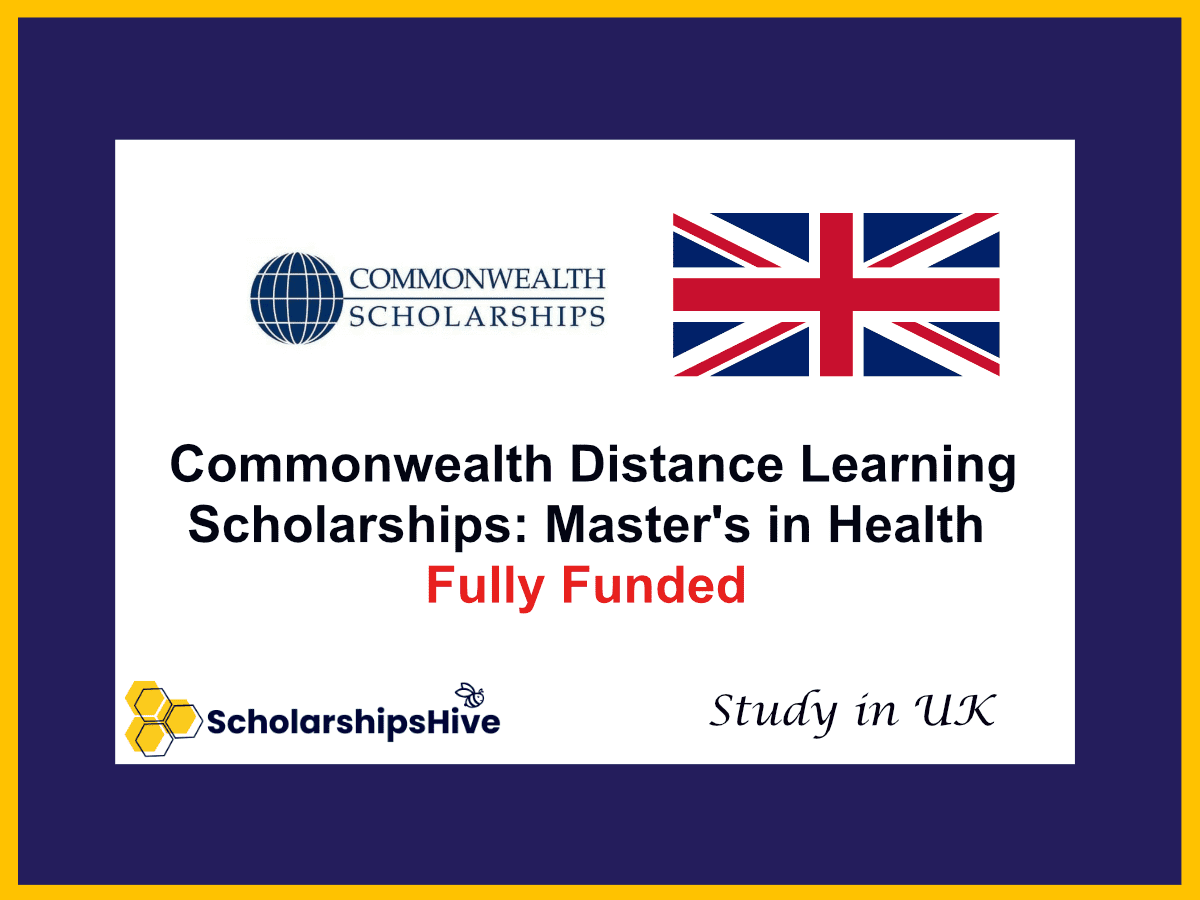 Commonwealth Distance Learning Scholarships: UK Master's in Health from Pakistan | Fully Funded