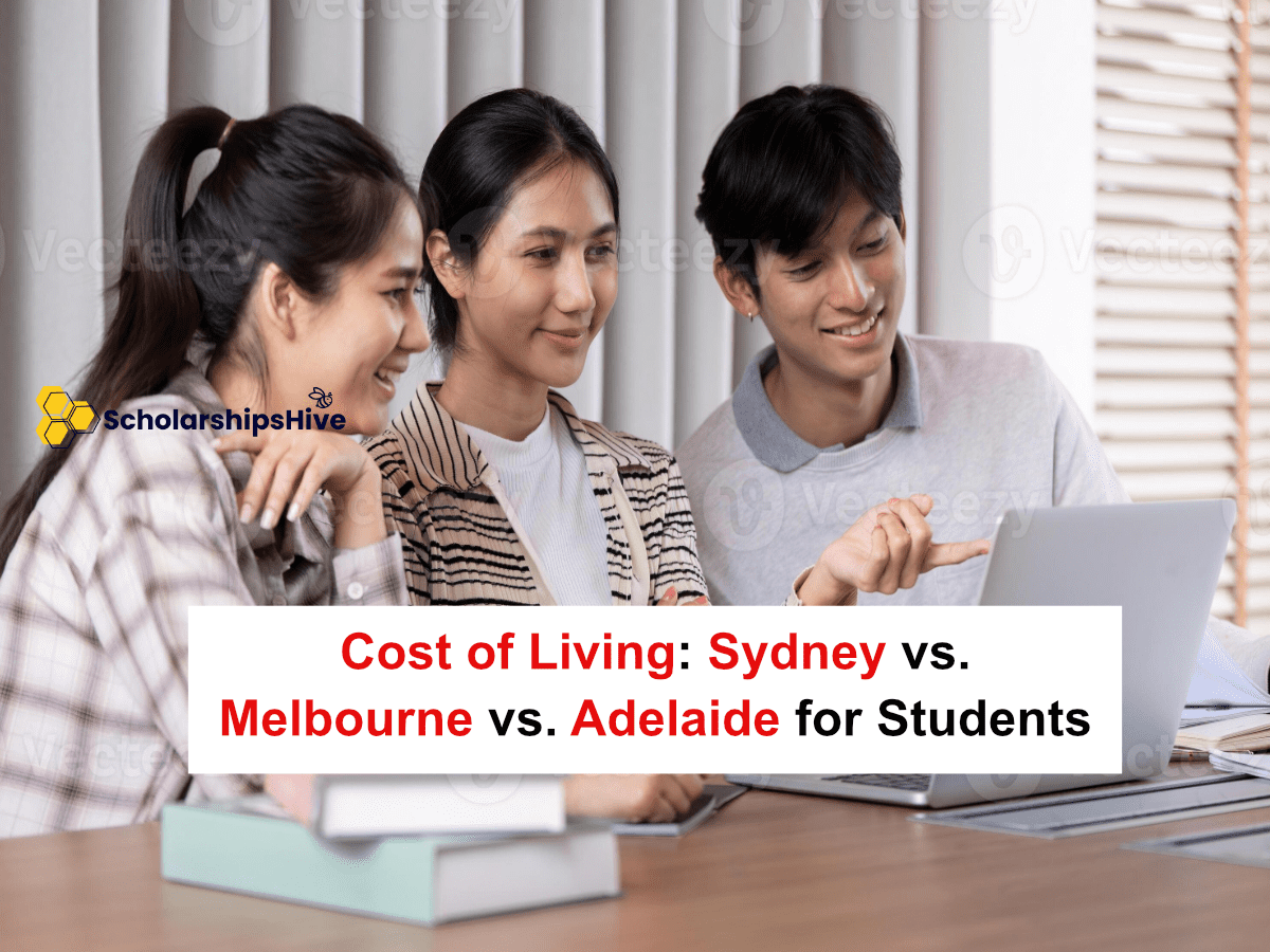 Cost of Living: Sydney vs. Melbourne vs. Adelaide for Students