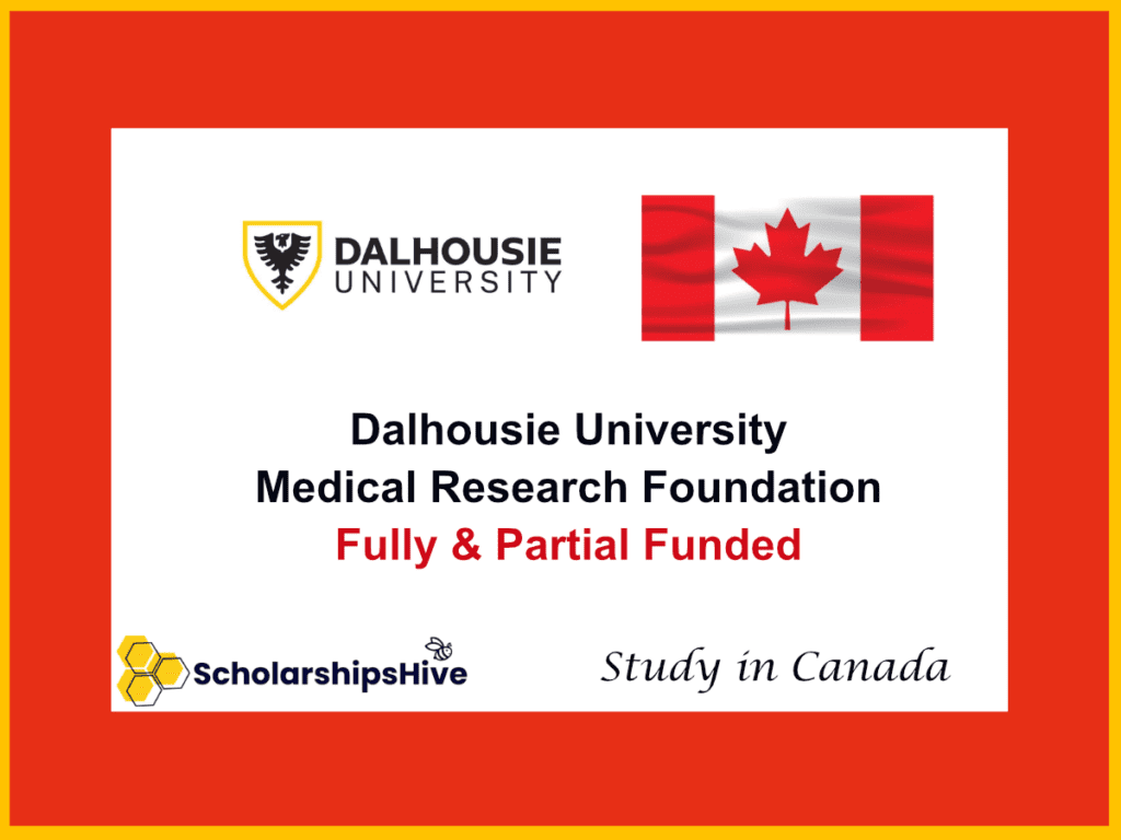 Dalhousie University Medical Research Foundation (DMRF), Canada: Partially and Fully Funded Awards