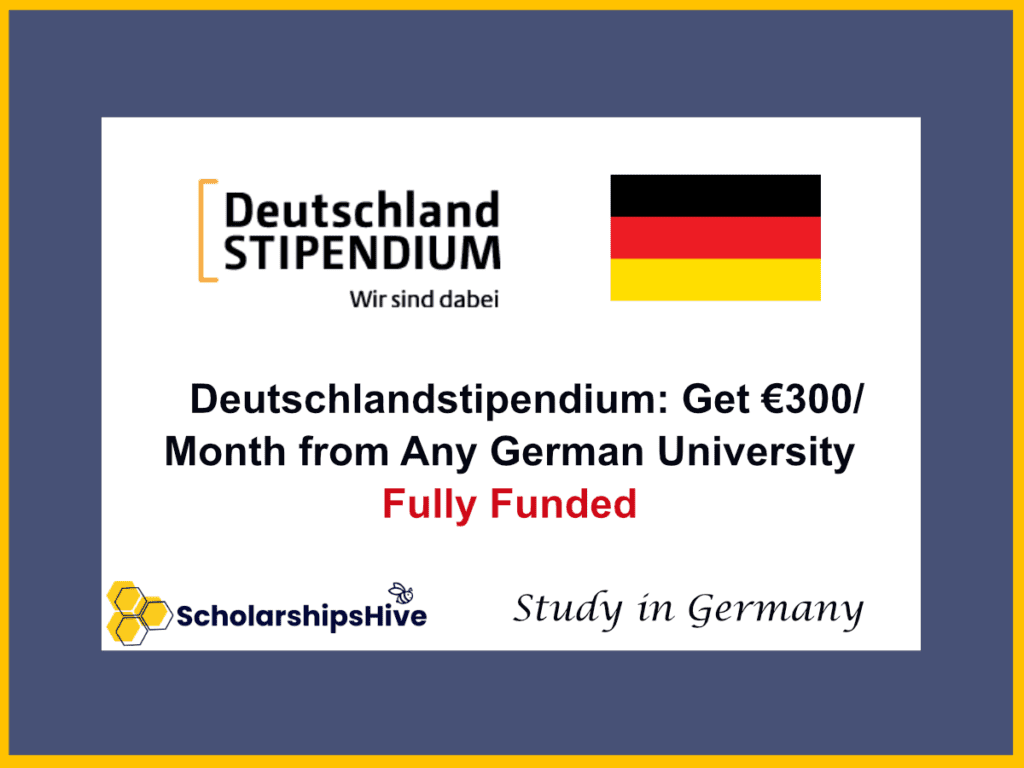 Deutschlandstipendium: Get €300/Month from Any German University | Fully Funded Guide