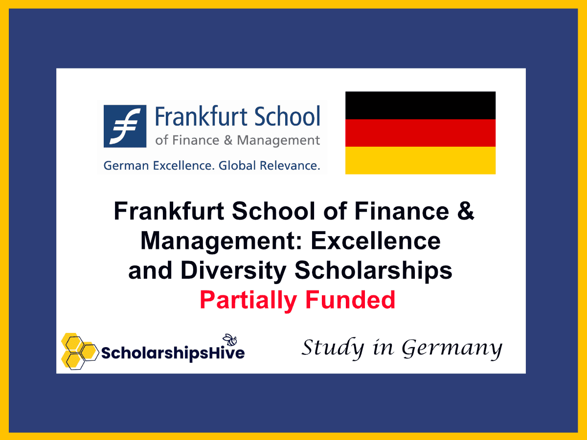 Frankfurt School of Finance & Management: Excellence and Diversity Scholarships, Germany | Partial Funding