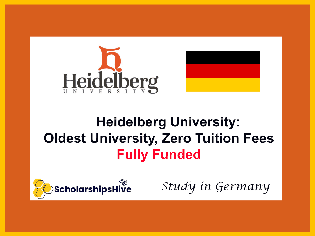 Heidelberg University: Oldest University, Zero Tuition Fees, Germany, Fully Funded