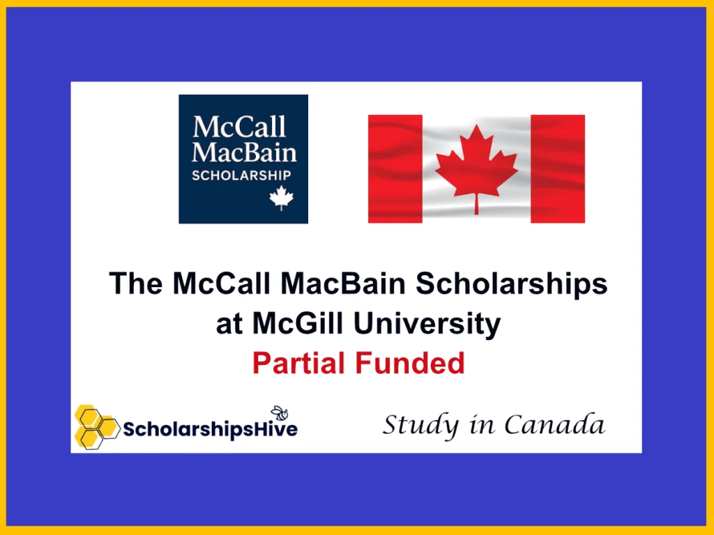 The McCall MacBain Scholarships: Full Funding at McGill University