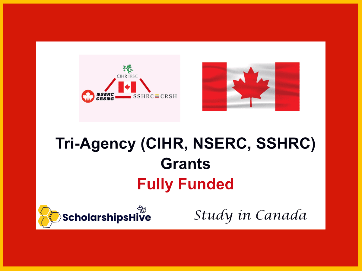 Financing Your PhD: A Guide to Fully Funded Tri-Agency (CIHR, NSERC, SSHRC) Grants in Canada