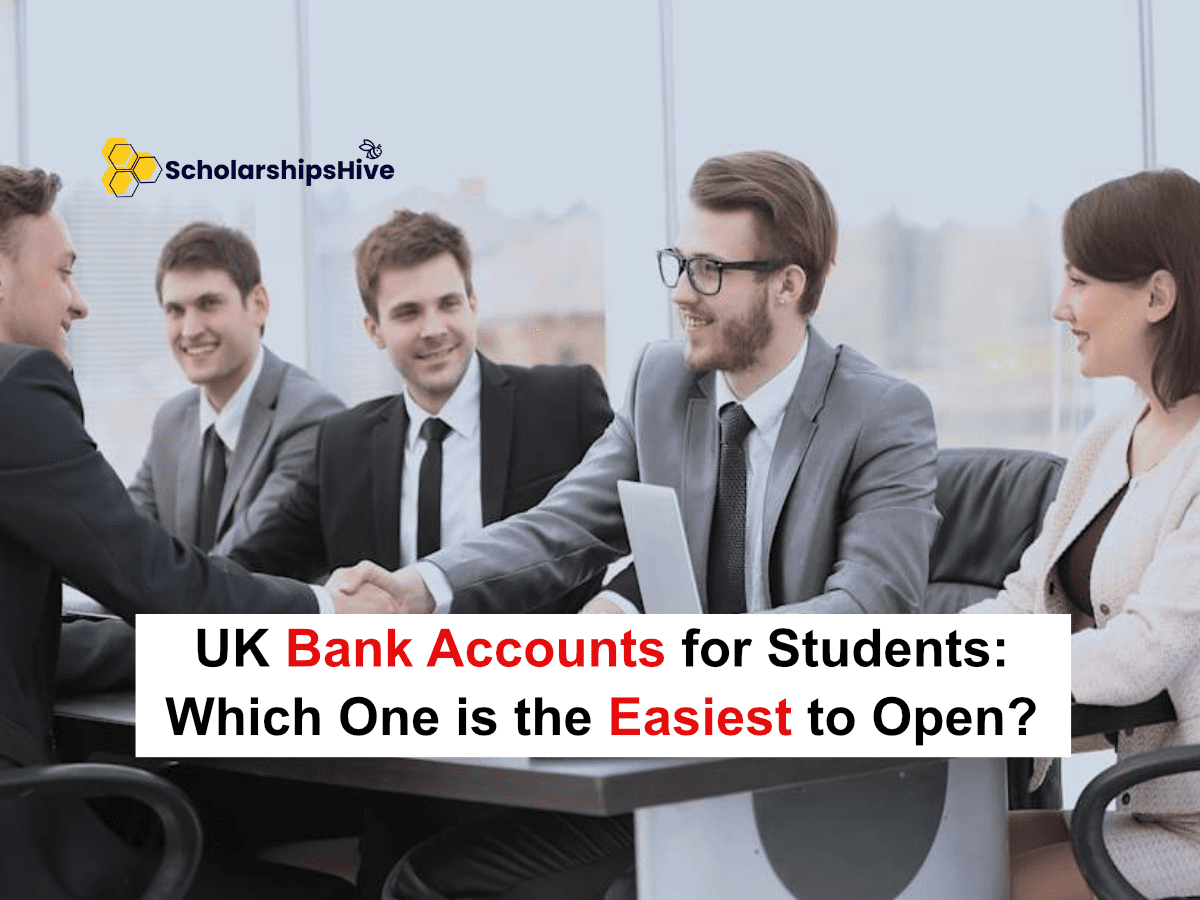 UK Bank Accounts for Students: Which One is the Easiest to Open?