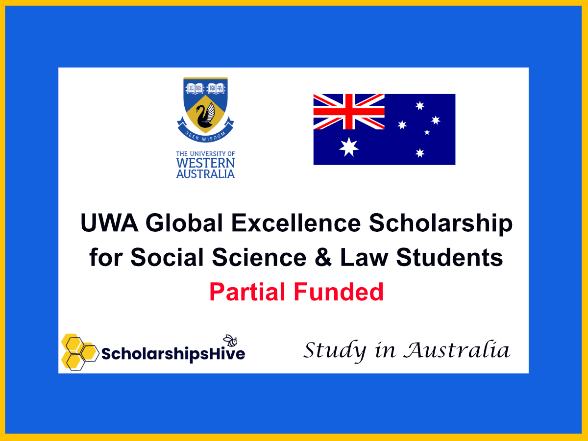 UWA Global Excellence Scholarship: Up to $24,000 for Postgraduate Social Science & Law Students in Australia