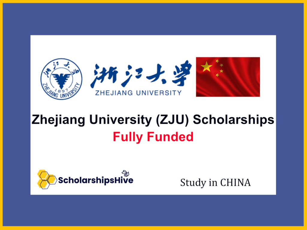 Zhejiang University (ZJU) Scholarships