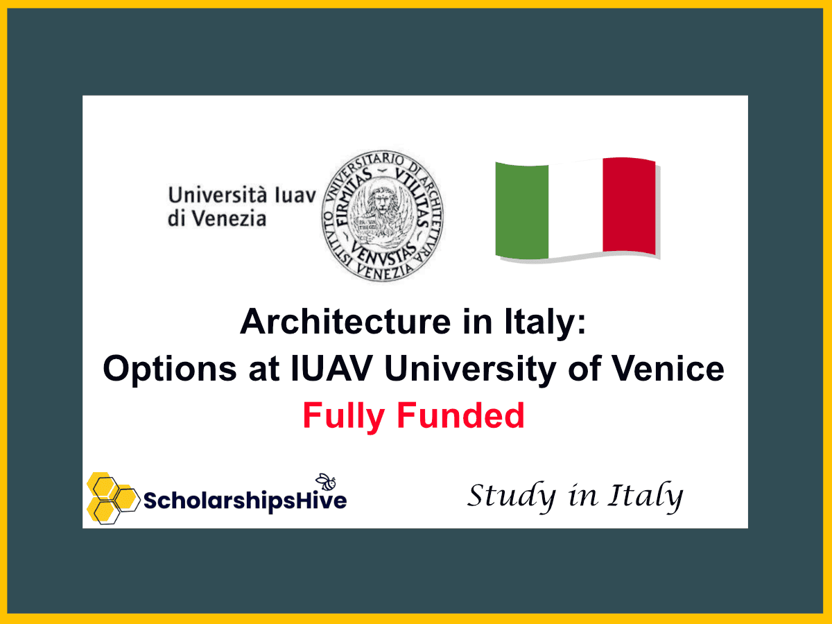 Architecture in Italy: Options at IUAV University of Venice | Fully Funded