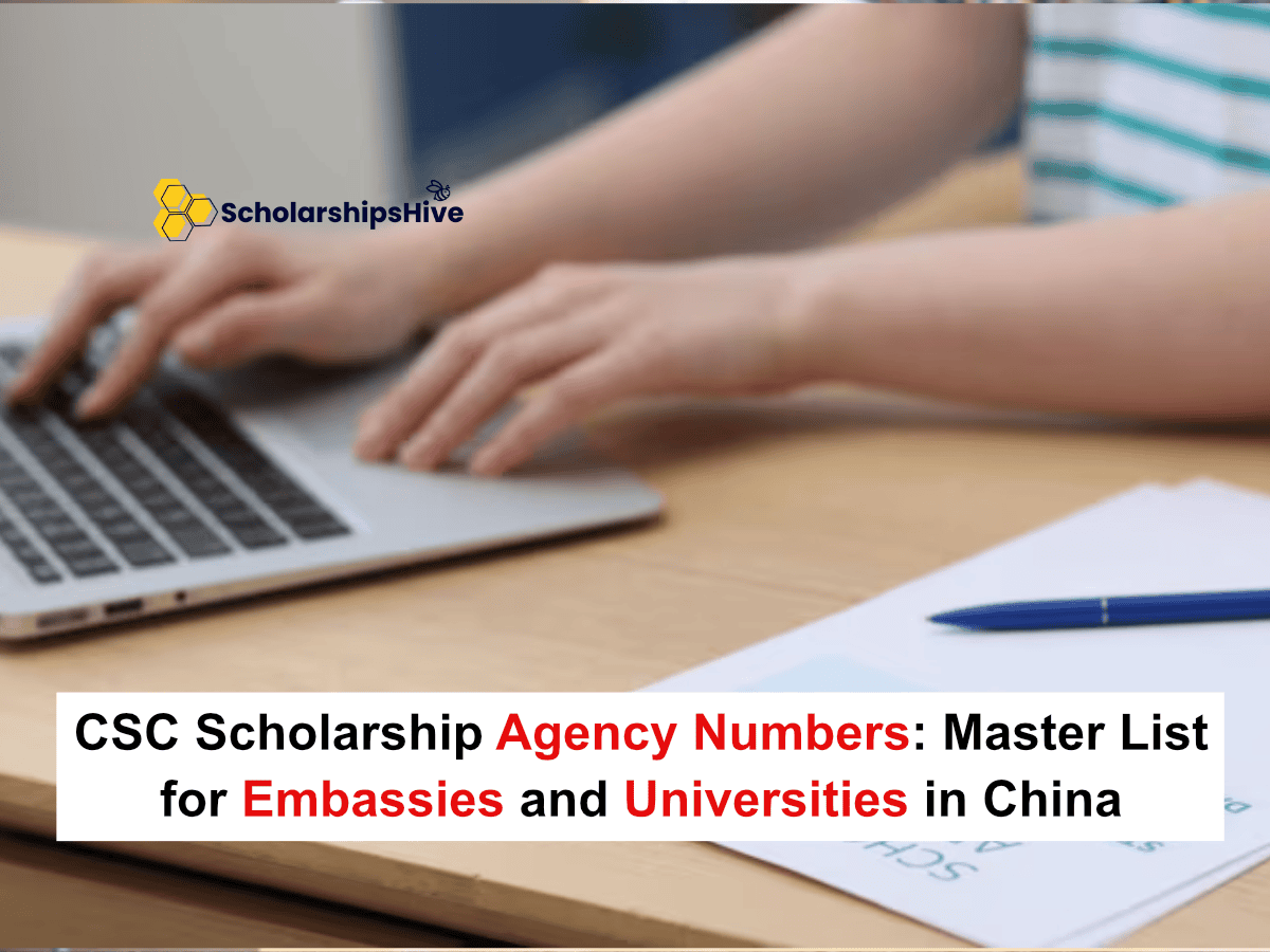 CSC Scholarship Agency Numbers: Master List for Embassies and Universities in China