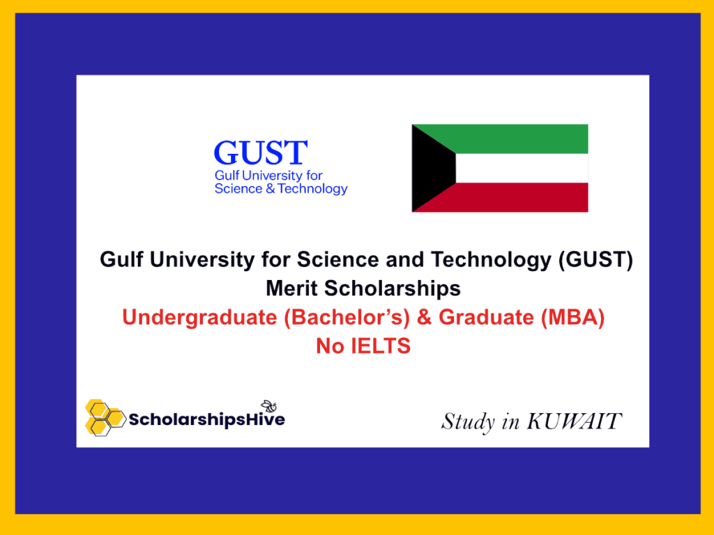 Gulf University for Science and Technology (GUST) Merit Scholarships Kuwait