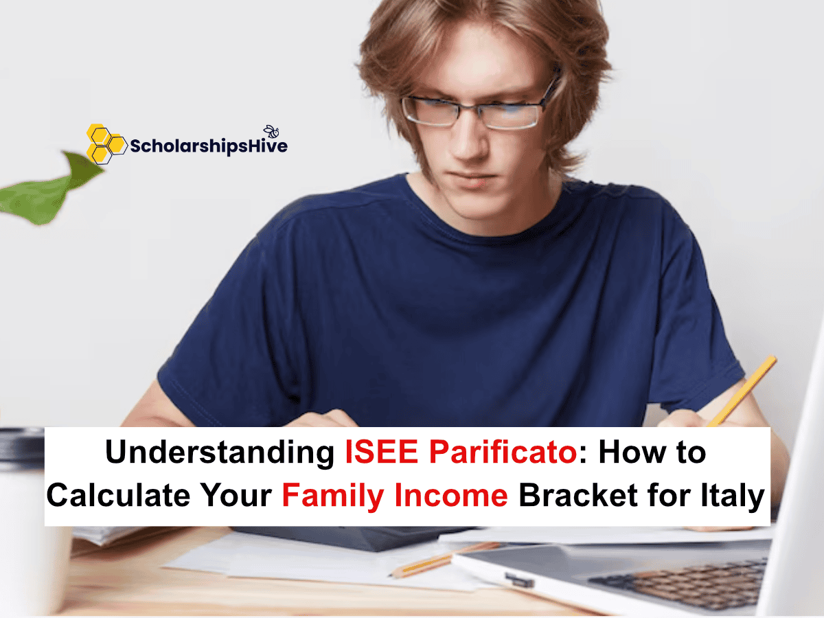 Understanding ISEE Parificato: How to Calculate Your Family Income Bracket for Italy, Fully Funded
