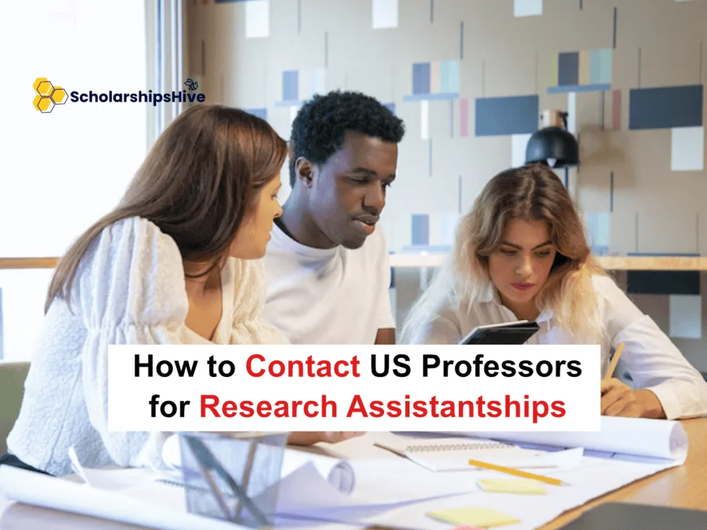 How to Contact US Professors for Research Assistantships (RA): Strategic Faculty Outreach and Funding Guide
