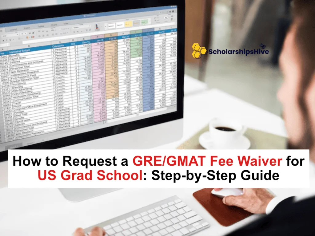 How to Request a GRE/GMAT Fee Waiver for US Grad School: Step-by-Step Funding Guide