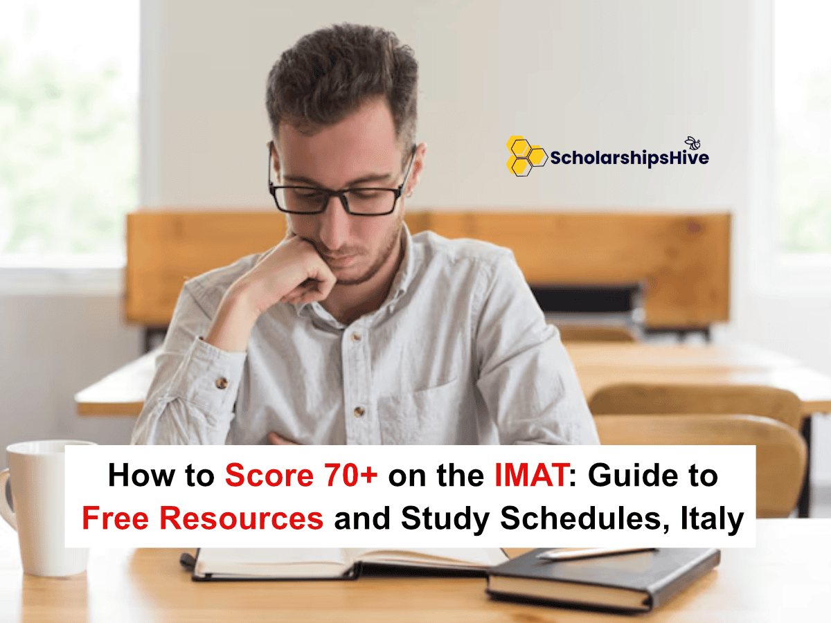 How to Score 70+ on the IMAT: Comprehensive Guide to Free Resources and Study Schedules, Italy
