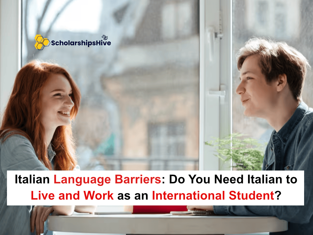 Italian Language Barriers: Do You Need Italian to Live and Work as an International Student?