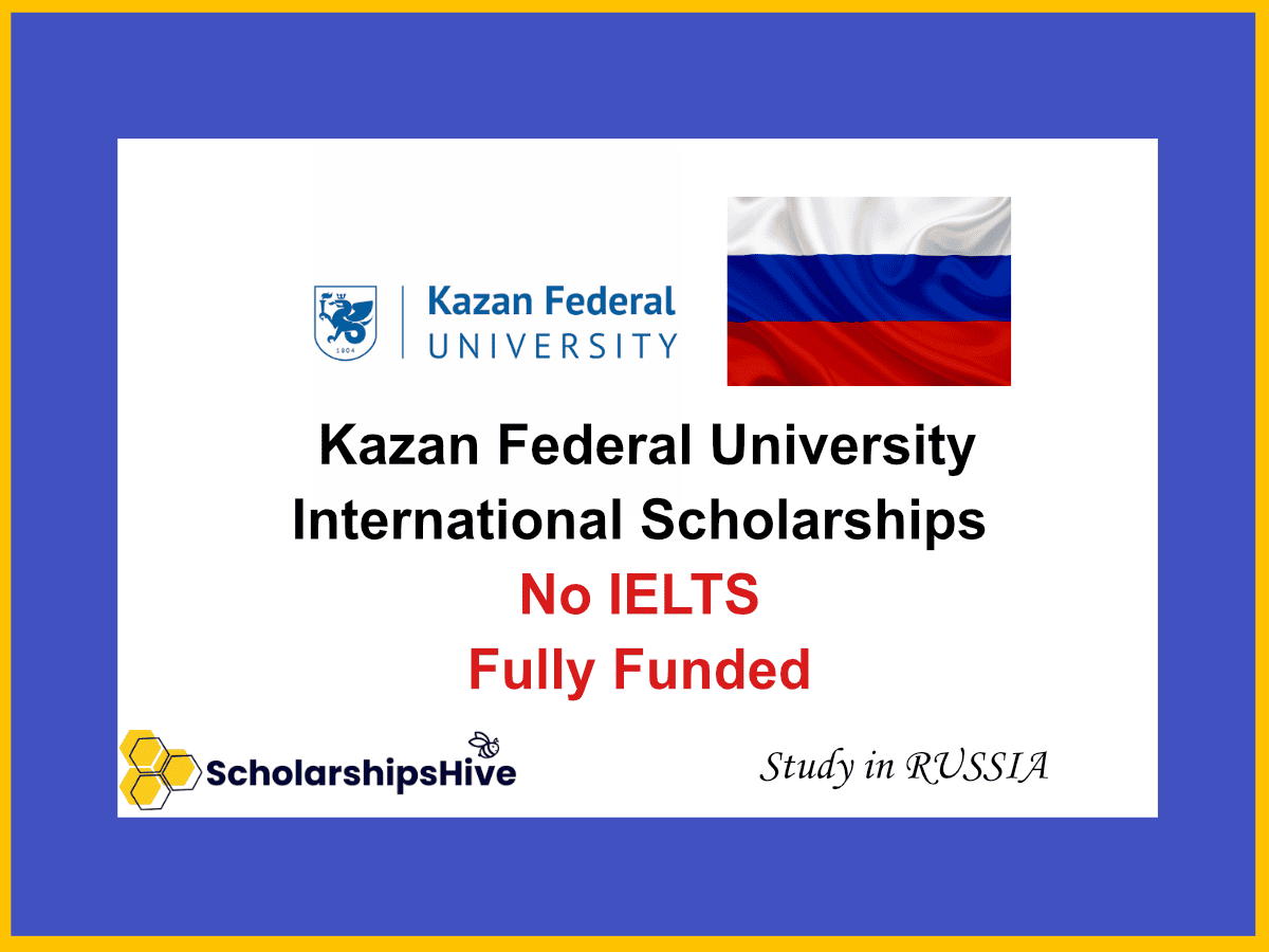 Kazan Federal University International Scholarships Russia