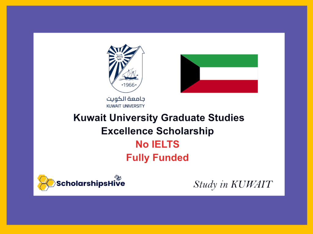 Kuwait University Graduate Studies Excellence Scholarship