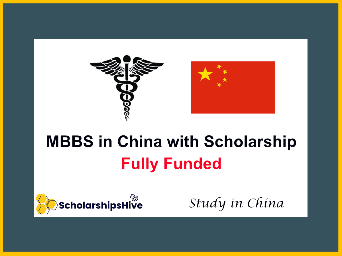 MBBS in China with Scholarship: Is it Fully Funded?