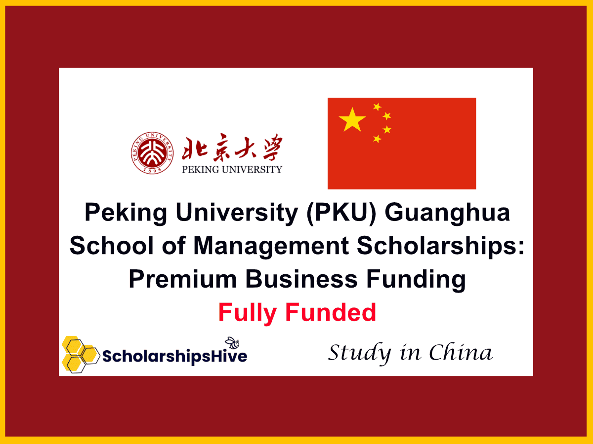 Peking University (PKU) Guanghua School of Management Scholarships: Premium Business Funding, China | Fully Funded